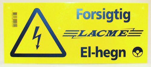 Advarselsskilt til Lacmé elhegn